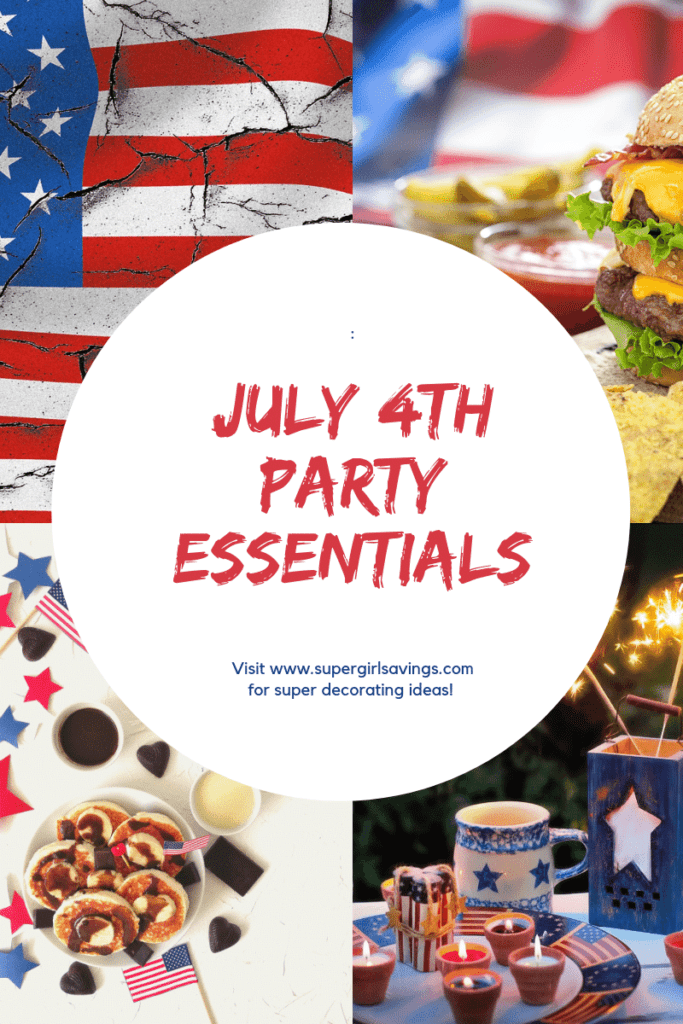 July 4th Party Essentials